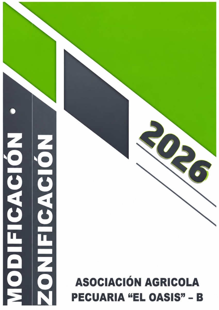 MODIFICACION DE ZONIFICACION DE LA ASOCIACION AGRICOLA PECUARIA «EL OASIS» – B