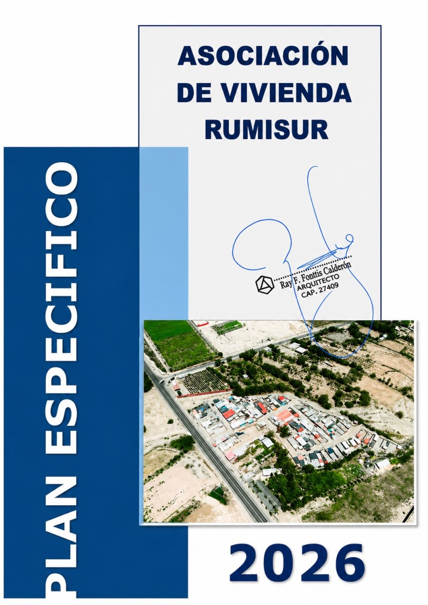 PLAN ESPECIFICO DE LA ASOCIACION DE VIVIENDA RUMISUR